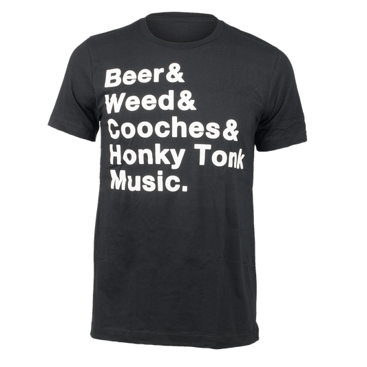 Beer Weed Cooches & Music Tee