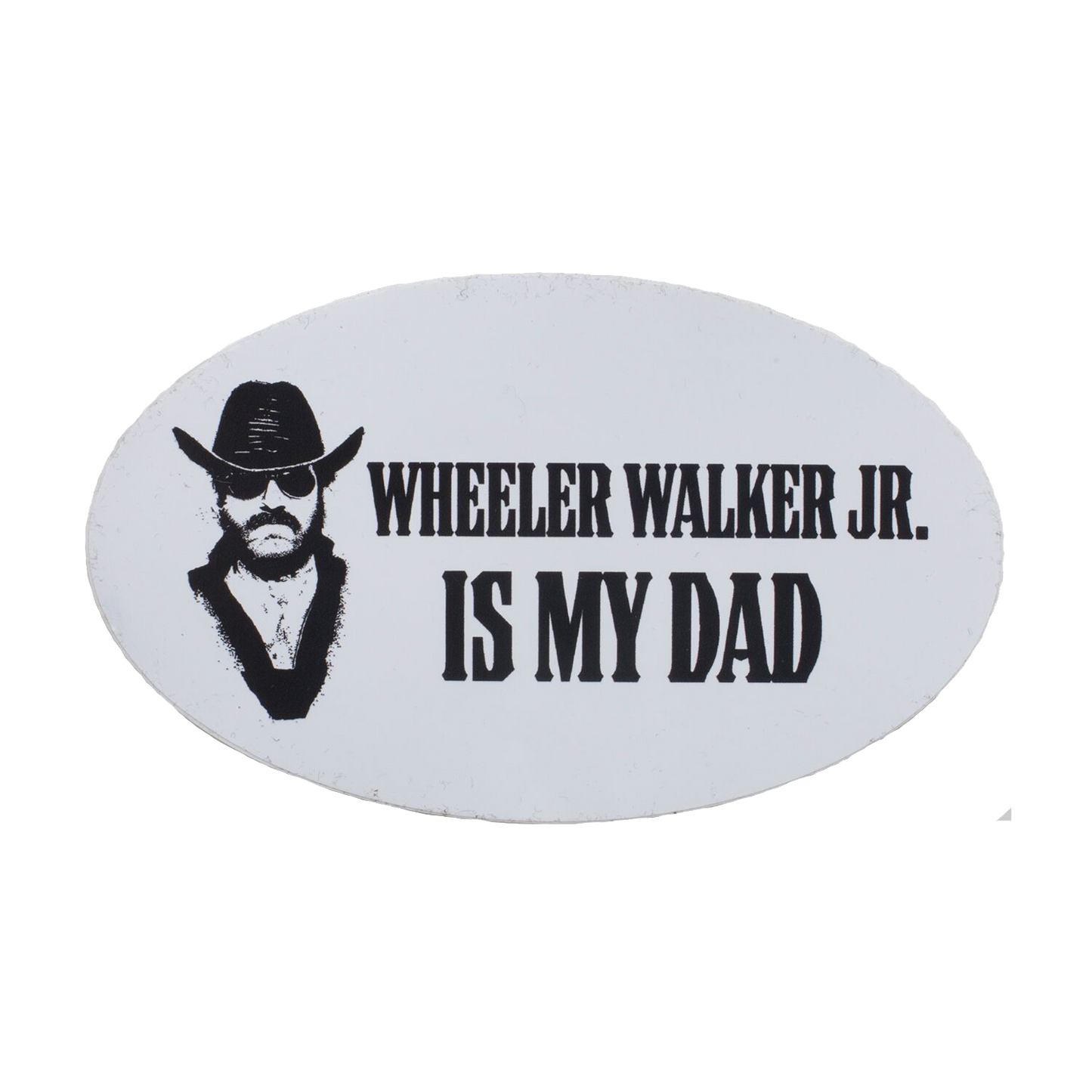 Wheeler Walker Is My Dad Sticker